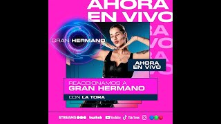 👁️ GRAN HERMANO EN VIVO 👁️ MIRAMOS LA GALA CON LA TORA 🔥 [upl. by Yggep]