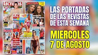 🔴Las PORTADAS de las REVISTAS DEL CORAZON de esta SEMANA miércoles 7 de Agosto [upl. by Lokkin139]