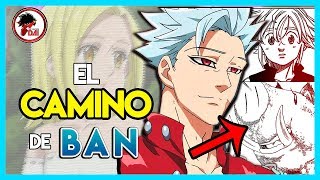 NNT El GRAN DESARROLLO de BAN en Nanatsu No Taizai [upl. by Esilanna]