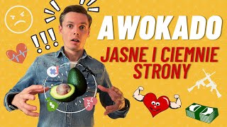 Awokado 🥑 czy jest zdrowe  jak przygotować awokado  JASNE i CIEMNE strony awokado [upl. by Waltner641]