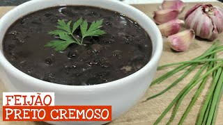 Saiba como cozinhar e temperar Feijão Preto com caldo cremoso [upl. by Mady]