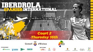 Court 2 SEMIFINALS  IBERDROLA SPANISH INTERNATIONAL  IBIZA 2023 [upl. by Yhtomit]