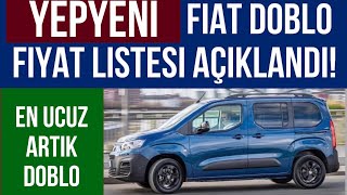 Yeni Fiat Doblo Türkiye Satış Fiyat Listesi Açıklandı EN UCUZ KARDEŞ ARTIK DOBLO [upl. by Notreve]