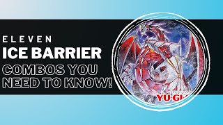 IN DEPTH ICE BARRIER COMBO TUTORIAL AND PROFILE  YuGiOh [upl. by Carbo970]