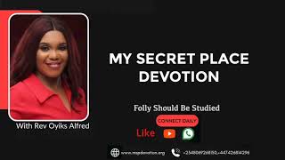 Folly Should Be Studied  Rev Oyiks Alfred [upl. by Rosetta]