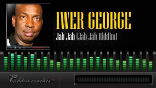 Iwer George  Jab Jab Jab Jab Riddim Soca 2014 [upl. by Crelin]