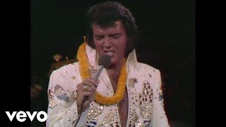 Elvis Presley  Love Me Aloha From Hawaii Live in Honolulu 1973 [upl. by Andree]