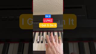 Luniz  I got 5 on it pianolessons pianotutorial ohmonpiano [upl. by Carisa]