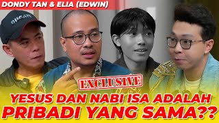 APAKAH YESUS DAN NABI ISA PRIBADI YANG SAMA DONDY TAN amp ELIA EDWIN [upl. by Idonah]