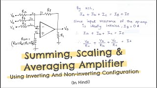 Summing scaling and averaging amplifier using opamp  Inverting and Noninverting configuration [upl. by Inafetse]