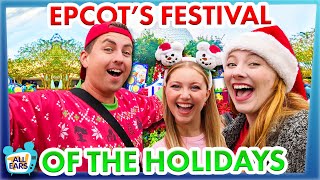 We Did EVERYTHING At EPCOT Festival of the Holidays ALL the Food Entertainment and MORE [upl. by Anaer]