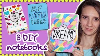 3 DIY projects notebooks  Notebooks cover ideas  Easy DIY school supplies Back to school [upl. by Fisuoy137]