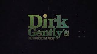 Dirk Gentlys Holistic Detective Agency  Season 2  Opening  Intro HD [upl. by Reube]