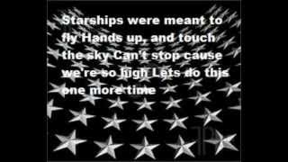 Starships clean lyrics [upl. by Aicilf816]