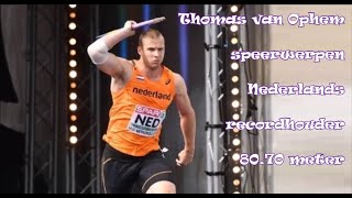 Thomas van Ophem Nederland speerwerpen Nederlands recordhouder met 8070 meter [upl. by Yatnahs]