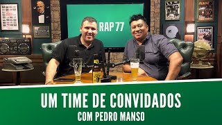 PEDRO MANSO TRAZ VOZES INCONFUNDÍVEIS PARA O PAPO [upl. by Naeloj]