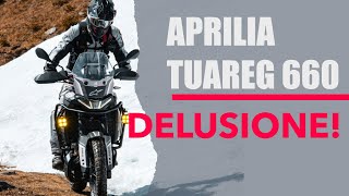 🚨 Aprilia Tuareg 660  CHE DELUSIONE 🚨 [upl. by Boleyn]