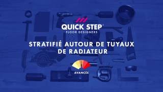 Pose dun sol stratifié autour de tuyaux de radiateur  Tutoriel QuickStep [upl. by Acinad159]