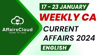 Current Affairs Weekly  17  23 January 2024  English  Current Affairs  AffairsCloud [upl. by Carilla898]