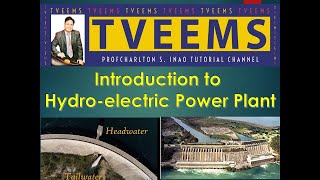 Chapter 1 Intro to Hydroelectric Power Plants in the World [upl. by Drawets193]