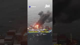 Indian Coast Guard Saves Burning Ship In Arabian Sea  Jist [upl. by Vel]