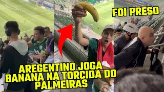 TRETA REPÓRTER ARGENTINO JOGA BANANA NA TORCIDA DO PALMEIRAS [upl. by Tratner99]