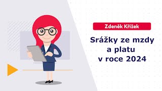 Srážky ze mzdy a platu v roce 2024 včetně příkladů [upl. by Eneiluj]