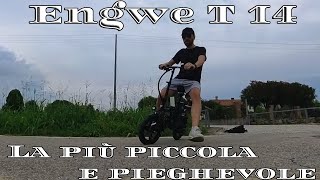 Recensione bici elettrica pieghevole super compatta Engwe T 14 [upl. by Ailsun]