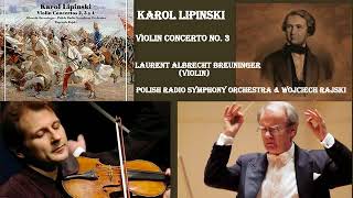 Karol Józef Lipinski Violin Concerto No 3 in E minor Op 24 [upl. by Sundberg]