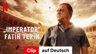 „Imperator“ Fatih Terim Staffel 1 Clip  Trailer auf Deutsch  Netflix [upl. by Shanly]