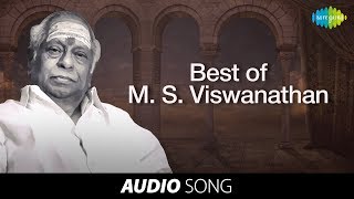 Best of MS Viswanathan  Tamil Movie Audio Jukebox  Vol 3  MSV Tamil Songs [upl. by Incrocci]