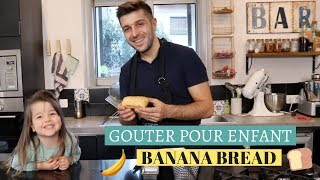 Gouter pour les enfants  Banana bread [upl. by Aratas]