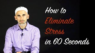 How to Eliminate Stress in 60 Seconds [upl. by Augustine663]