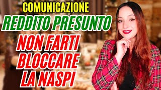 PERCETTORI DI NASPI  COMUNICARE IL REDDITO PRESUNTO 2024  NON FATE QUESTO ERRORE [upl. by Salinas256]