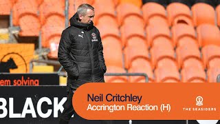 quotWe played against a team that was very resolutequot  Neil Critchley  Accrington Reaction [upl. by Etram]