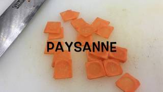 Vegetable Cutting  Paysanne [upl. by Fanchon]