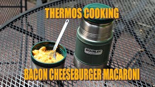 Thermos Cooking Bacon Cheeseburger Macaroni [upl. by Tarfe747]