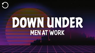 Men At Work  Down Under Lyrics [upl. by Senaj146]