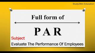 PAR ka full form  Full form of PAR in English  Subject  evaluate the performance of employees [upl. by Ivanah]