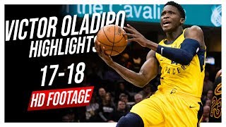 Pacers SG Victor Oladipo 20172018 Season Highlights ᴴᴰ [upl. by Marita]