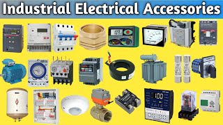 Industrial Electrical Accessories and Equipment Name With Pictures Part3 [upl. by Airdnahc]