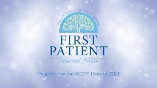 2023 ACOM First Patient Memorial [upl. by Hubsher]