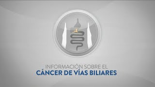 Información sobre el cáncer de las vías biliares [upl. by Josiah]