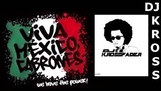 viva mexico cabrones DJ KROSSFADER  ritmo exotico [upl. by Lefton]