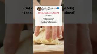 How to make Semolina Pasta Recipe [upl. by Reinold]