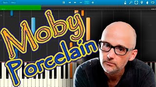 Moby  Porcelain Piano Tutorial Synthesia [upl. by Loggia]