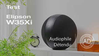 🇫🇷 Elipson W35Xi une ENCEINTE connectée et POLYVALENTE [upl. by Enneira]