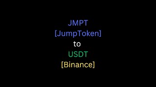 How to swap JMPT to USDT and send it to Binance  How to withdraw from JumpTask to Binance [upl. by Veats]