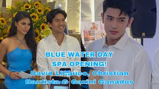 Blue Water Day Spa Opening with David Licauco Christian Bautista and Gazini Ganados [upl. by York]