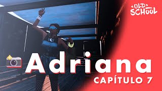 Capitulo 7 Adriana Villasanta [upl. by Artim]